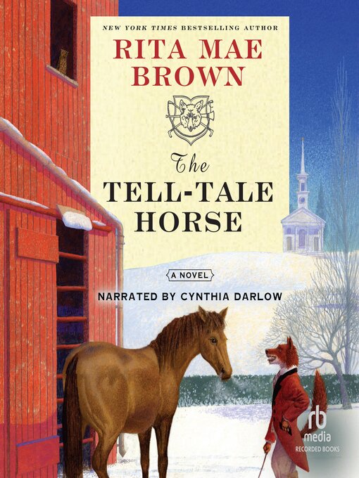 Title details for The Tell-Tale Horse by Rita Mae Brown - Wait list